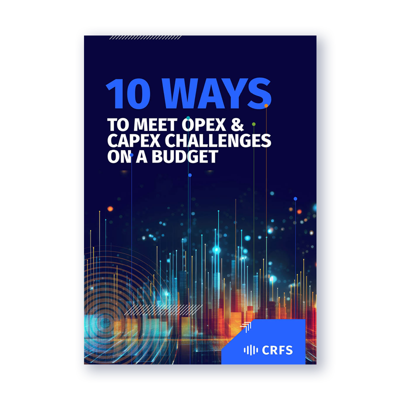 10 ways to meet OPEX & CAPEX challenges